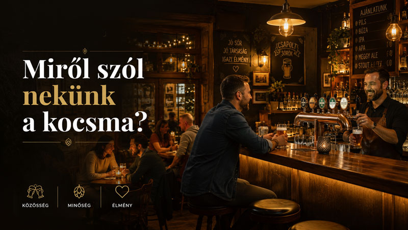 Miről szól nekünk a kocsma?